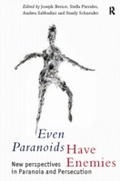 Cover: Even Paranoids Have Enemies - Routledge
