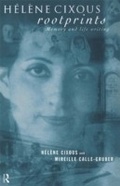 Cover: Helene Cixous, Rootprints - Routledge