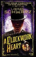 Cover: A Clockwork Heart - Del Rey