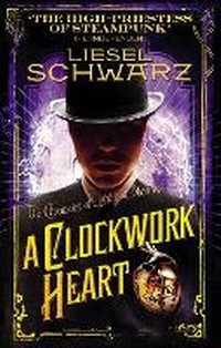 Enlarge image Cover: A Clockwork Heart - Del Rey