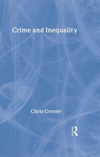 Enlarge image Cover: Crime and Inequality - Willan Publishing