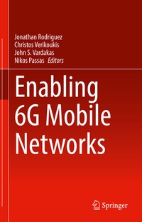 Enlarge image Cover: Enabling 6G Mobile Networks - Springer