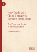 Bild: How Trade with China Threatens Western Institutions - Palgrave Macmillan