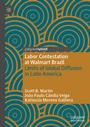 Cover: Labor Contestation at Walmart Brazil - Palgrave Pivot