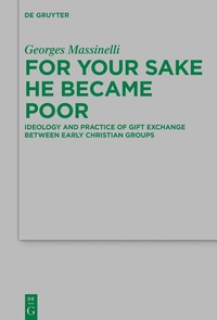 Abbildung von: For Your Sake He Became Poor - De Gruyter