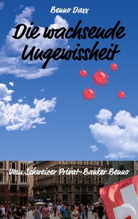 Abbildung von: Die wachsende Ungewissheit - BoD - Books on Demand