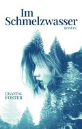 Cover: Im Schmelzwasser - BoD - Books on Demand