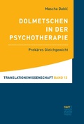 Cover: Dolmetschen in der Psychotherapie - Narr Francke Attempto Verlag