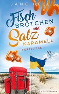 Cover: Fischbr&ouml;tchen und Salzkaramell - BoD - Books on Demand