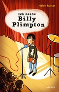 Cover: Ich hei&szlig;e Billy Plimpton - Atrium Kinderbuch