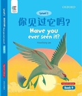 Cover: Have You Ever Seen it - Oxford University Press,China Ltd