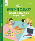 Cover: What Activities Do You Like - Oxford University Press,China Ltd