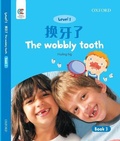 Cover: Oxford OEC Level 1 Student's Book 3: The wobbly tooth - Oxford University Press,China Ltd