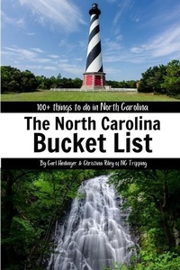 Abbildung von: The North Carolina Bucket List Book - Travel Through Life LLC