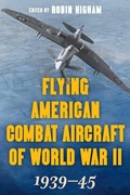 Cover: Flying American Combat Aircraft of World War II - Stackpole Books