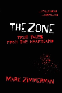 Enlarge image Cover: The Zone - Zimco Publications LLC