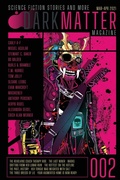 Cover: Dark Matter Magazine Issue 002 - IngramSpark