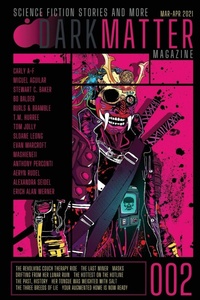 Enlarge image Cover: Dark Matter Magazine Issue 002 - IngramSpark