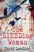 Cover: The Bleeding Woman - Mystica Holdings LLC
