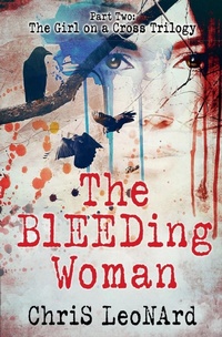 Enlarge image Cover: The Bleeding Woman - Mystica Holdings LLC