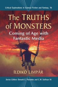 Enlarge image Cover: The Truths of Monsters - McFarland & Co Inc