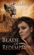 Cover: Blade of Redemption - Wild Rose Press