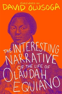 Abbildung von: The Interesting Narrative of the Life of Olaudah Equiano - Hodder Paperback