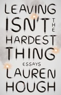 Cover: Leaving Isn't the Hardest Thing - Sceptre