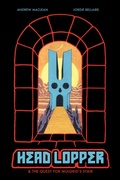 Cover: Head Lopper, Volume 4: Head Lopper & the Quest for Mulgrid's Stair - Image Comics