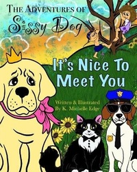 Enlarge image Cover: The Adventures of Sissy Dog - ISBN Services