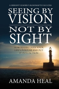 Enlarge image Cover: Seeing By Vision Not By Sight - Aviva Publishing