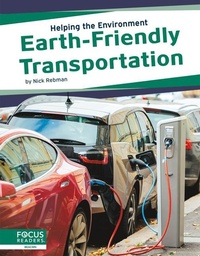 Enlarge image Cover: Earth-Friendly Transportation - Focus Readers