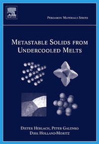 Abbildung von: Metastable Solids from Undercooled Melts: Volume 10 - Pergamon