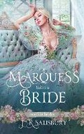 Cover: The Marquess Takes A Bride - Oliver-Heber Books