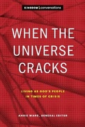 Cover: When the Universe Cracks - NavPress Publishing Group