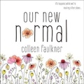 Cover: Our New Normal - HighBridge Audio