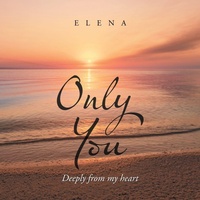 Enlarge image Cover: Only You - AuthorHouse UK