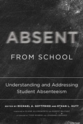 Cover: Absent from School - Harvard Education Press