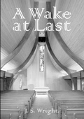Cover: A Wake at Last - Lulu.com