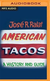 Abbildung von: American Tacos - Audible Studios on Brilliance