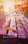 Cover: Broken Pieces - Steelehouse Press
