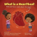 Cover: What is a Heartbeat? Mille and Suzie Learn about the Heart - Learning with Millie and Suzie