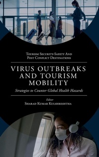 Enlarge image Cover: Virus Outbreaks and Tourism Mobility - Emerald Publishing Limited