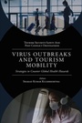 Cover: Virus Outbreaks and Tourism Mobility - Emerald Publishing Limited