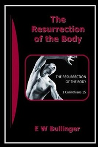 Enlarge image Cover: The Resurrection of the Body - Open Bible Trust