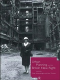 Cover: Urban Planning and the British New Right - Routledge