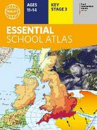 Enlarge image Cover: Philip's RGS Essential School Atlas - Philip's