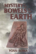 Cover: Mystery in the Bowels of the Earth - 3rd Coast Books L.L.C.