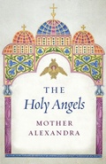 Cover: The Holy Angels - Ancient Faith Publishing