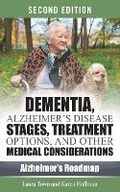 Cover: Dementia, Alzheimer's Disease Stages, Treatments, and Other Medical Considerations - Omega Press